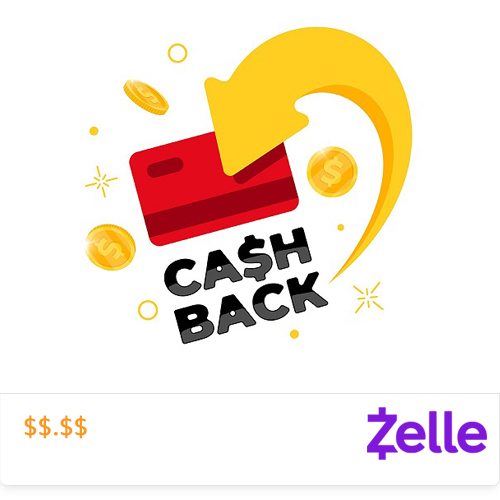 Cash Back (Zelle Only)